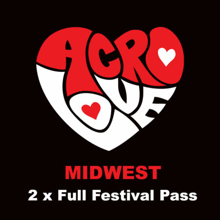 2x Full Festival Passes AcroLove Midwest
