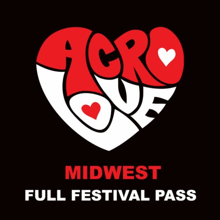Full Festival Pass AcroLove Midwest