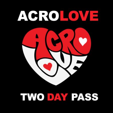 Two Day Pass - AcroLove Festival 2024