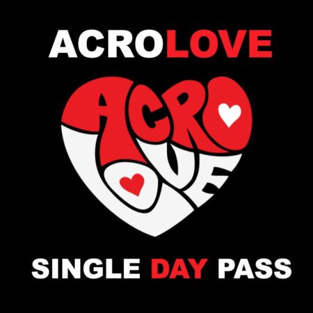 Single Day Pass - AcroLove Festival 2024